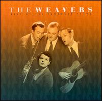 Best of the Vanguard Years von The Weavers