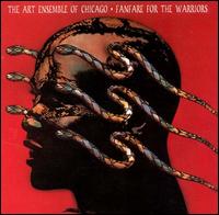 Fanfare for the Warriors von The Art Ensemble of Chicago