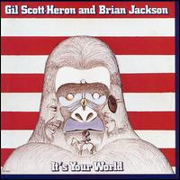 It's Your World von Gil Scott-Heron