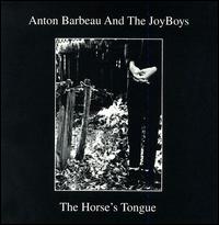 Horse's Tongue von Anton Barbeau
