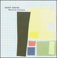 Reverse Eclipse von Geoff Farina