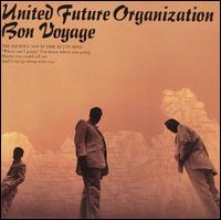 Bon Voyage von United Future Organization