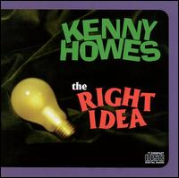 Right Idea von Kenny Howes