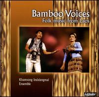 Bamboo Voices: Folk Music from Laos von Khamvong Insixienmai