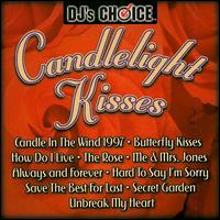 Candlelight Kisses von DJ's Choice