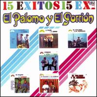 15 Exitos von El Palomo Y el Gorrion