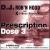 Prescription Mixes, Dose 3 von DJ Rob'n Hood