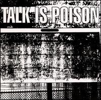 Talk Is Poison [EP] von Talk Is Poison