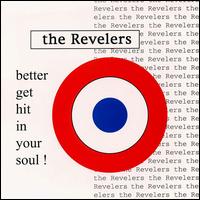 Better Get Hit in Your Soul von Revelers