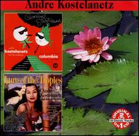 Carnival Tropicana / Lure of the Tropics von André Kostelanetz