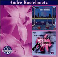 Music of Cole Porter; Music of Vincent Youmans von André Kostelanetz