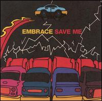 Save Me von Embrace