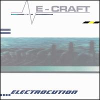 Electrocution von E-Craft