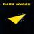 Way It Is von Dark Voices
