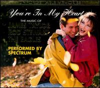 You're in My Heart Tonight von Spectrum