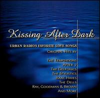 Kissing After Dark: Urban Radio's Favorite Love Songs von Various Artists
