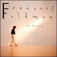 Presence von François Feldman
