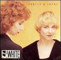 Janice & Jayne von J.J. White