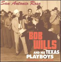 San Antonio Rose [Bear Family] von Bob Wills