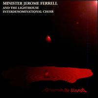 Power in the Blood von Minister Ferrell Jerome