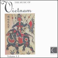 Music of Vietnam, Vol. 1.1 von Various Artists
