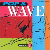 Pop & Wave, Vol. 7 von Various Artists
