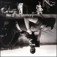 No Memory von No. 2