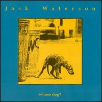 Whose Dog? von Jack Waterson