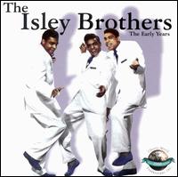 Early Years von The Isley Brothers