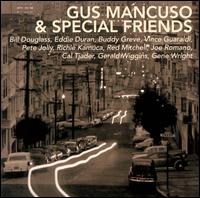 Gus Mancuso & Special Friends von Gus Mancuso