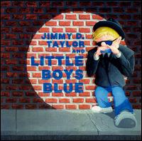 Jimmy Taylor & Little Boys Blue von Jimmy Taylor