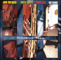 Downtown Blues von John Von Ohlen