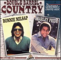 Double Barrel Country: The Legends of Country Music von Ronnie Milsap