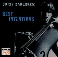 Best Intentions von Chris Dahlgren