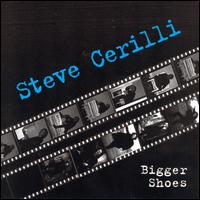 Bigger Shoes von Steve Cerilli