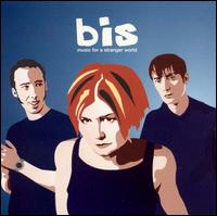 Music for a Stranger World von Bis