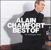 Best of Alain Chamfort: Ce N'Est Que Moi von Alain Chamfort