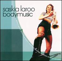Bodymusic von Saskia Laroo