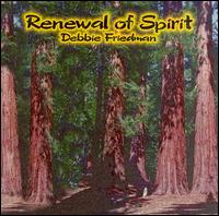 Renewal of Spirit von Debbie Friedman
