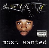 Most Wanted von Aziatic