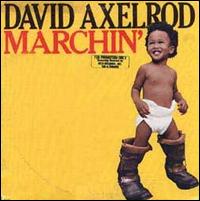 Marchin' von David Axelrod