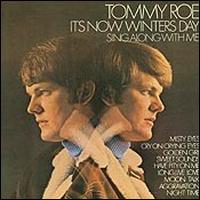 It's Now Winters Day von Tommy Roe