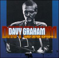 Folk, Blues & Beyond... von Davy Graham