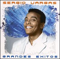 Grandes Exitos von Sergio Vargas