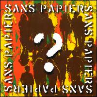 Sans Papiers von Sans Papiers