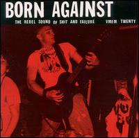 Rebel Sound of Shit and Failure [Vermiform] von Born Against