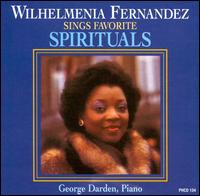 Wilhelmenia Fernandez Sings Favorite Spirituals von Wilhelmenia Fernandez