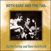 Both Ears & The Tail von Martin Carthy