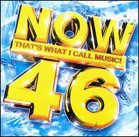 Now, Vol. 46 [UK] von Various Artists