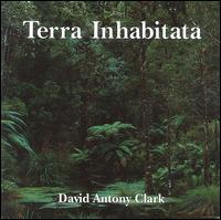 Terra Inhabitata von David Antony Clark